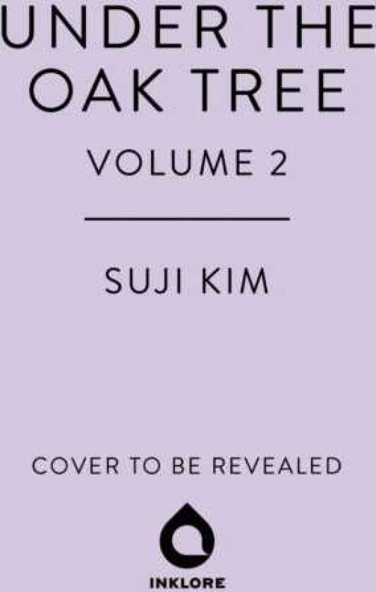 Under the Oak Tree, Vol. 2 (novel)