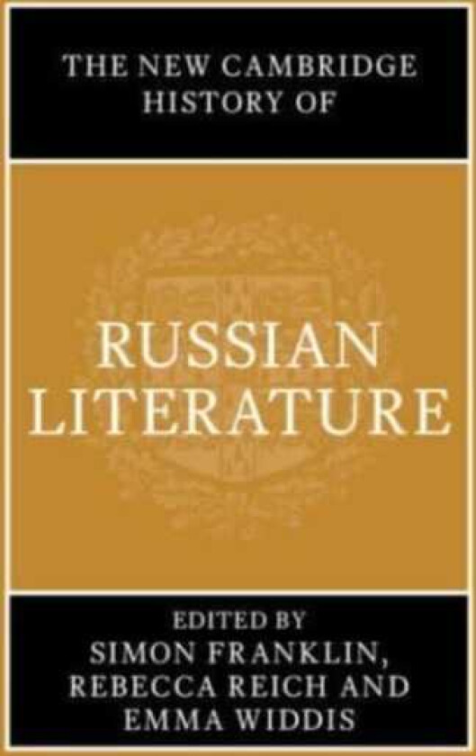 The New Cambridge History of Russian Literature