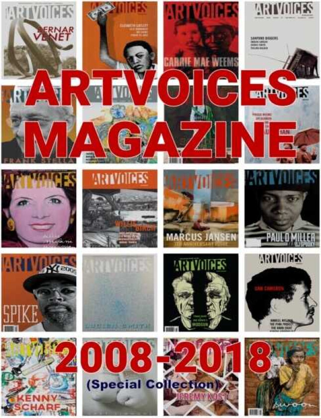 Artvoices Magazine Anthology 20082018 Anthology