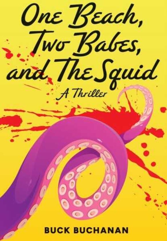 A Beach, Two Babes, and the Squid