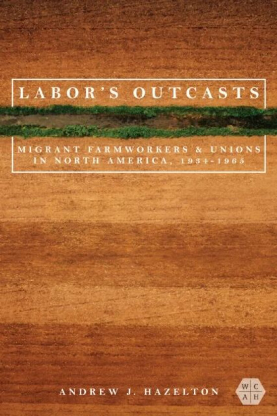 Labor's Outcasts av Andrew J. Hazelton