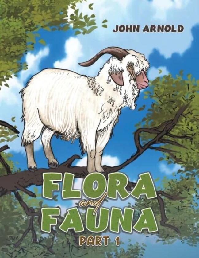 Flora and Fauna Part 1 av John Arnold