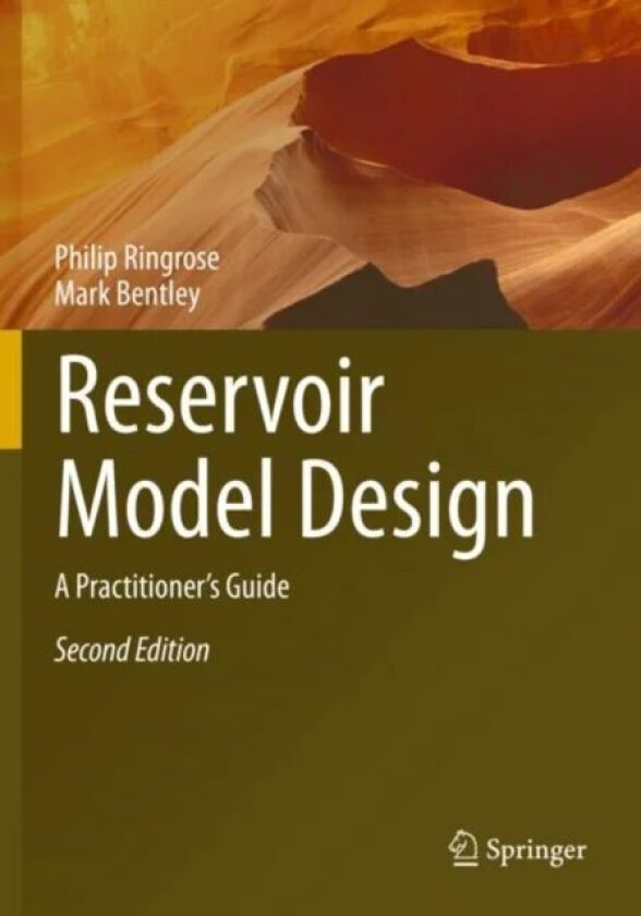 Reservoir Model Design av Philip Ringrose, Mark Bentley