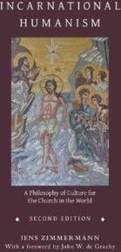 Incarnational Humanism