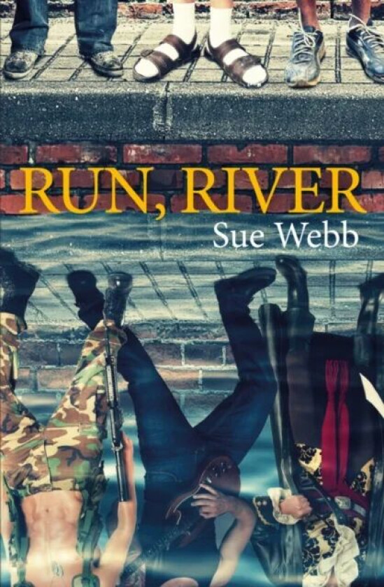 Run, River av Sue Webb