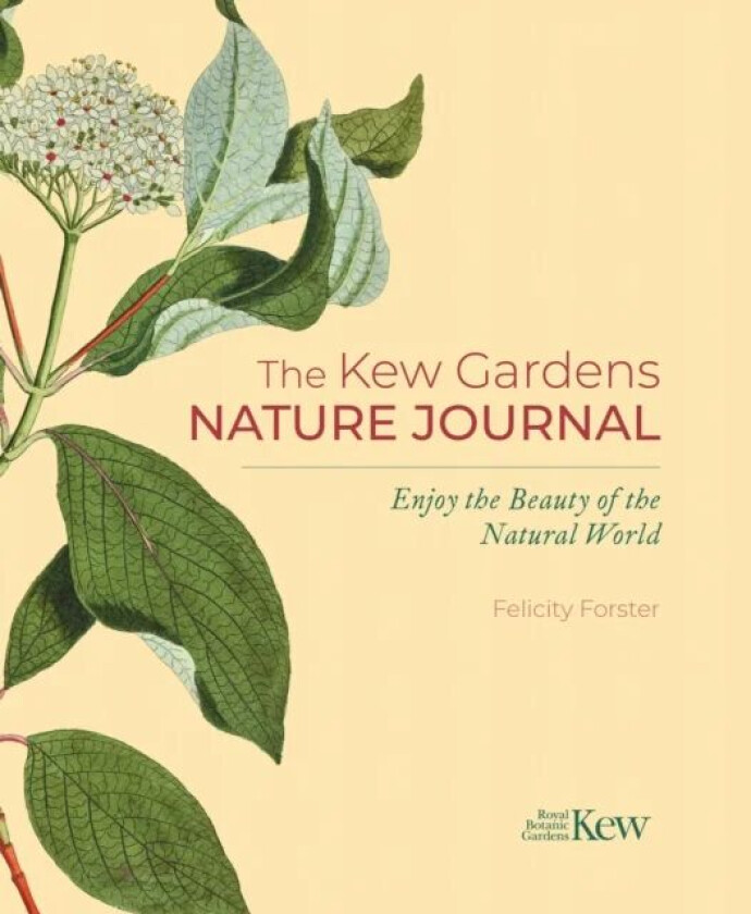 The Kew Gardens Nature Journal av Felicity Forster