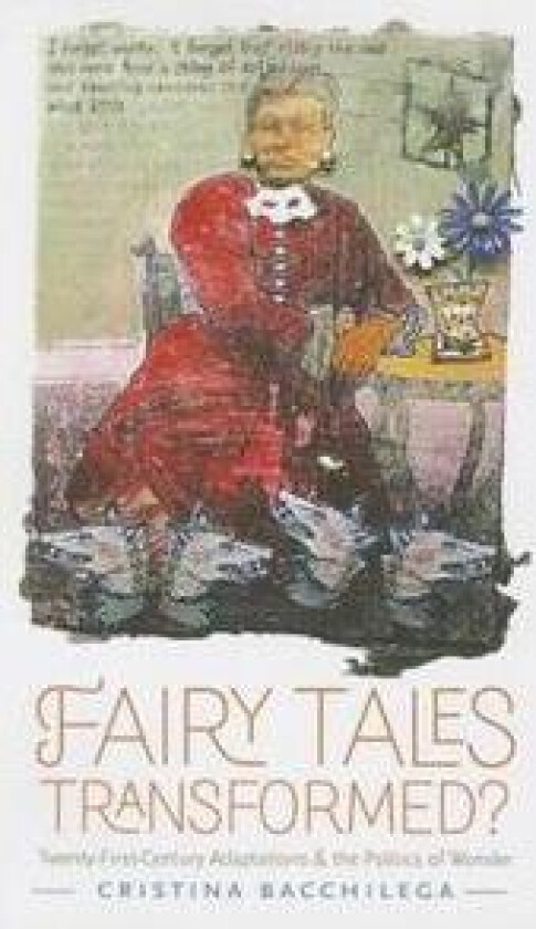 Fairy Tales Transformed?
