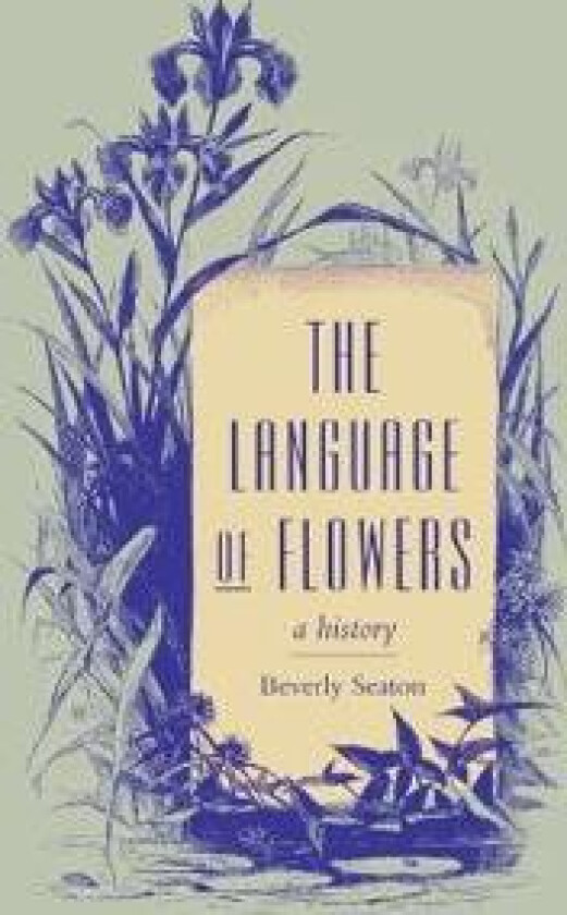 The Language of Flowers