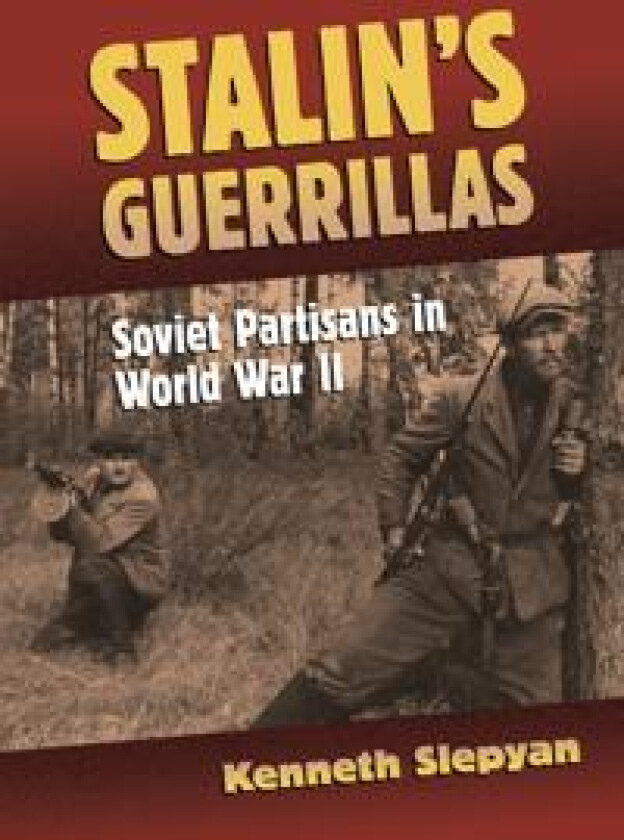 Stalin's Guerrillas