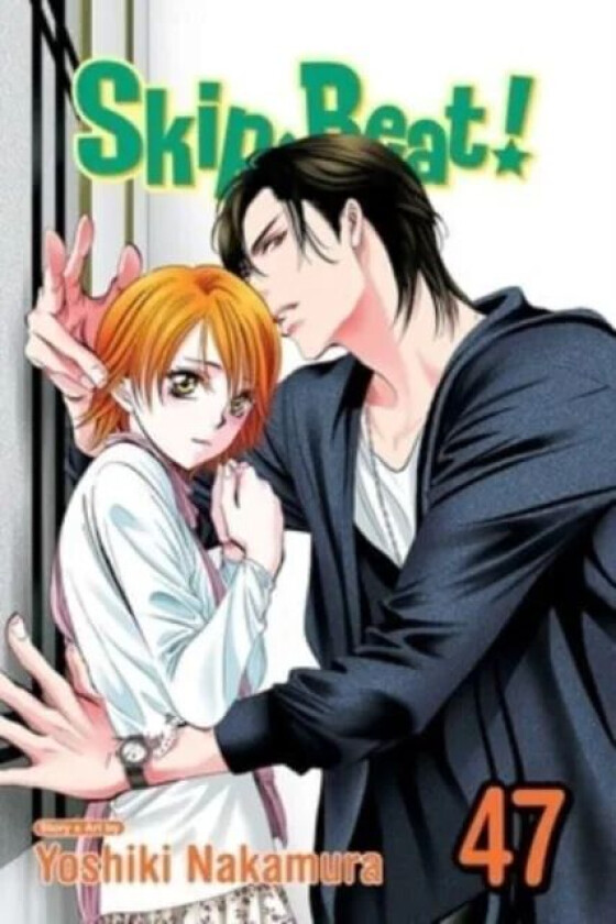 Skip*Beat!, Vol. 47 av Yoshiki Nakamura