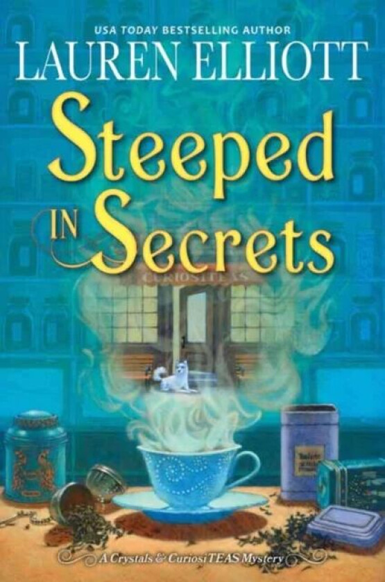 Steeped in Secrets av Lauren Elliott