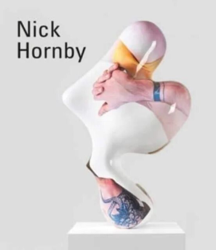 Nick Hornby av Nick Hornby, Hannah Higham, Helen Pheby, Syson