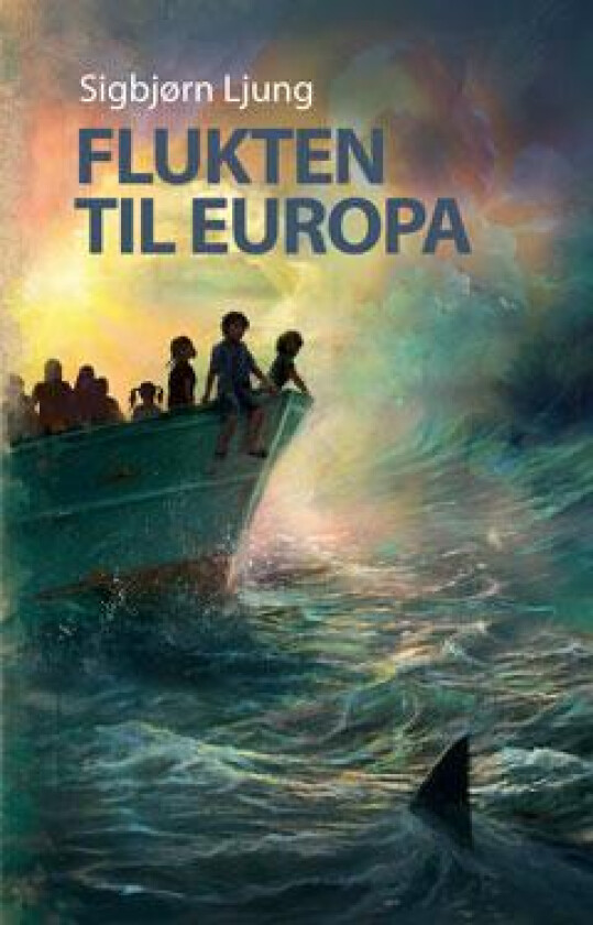 Flukten til Europa av Sigbjørn Ljung