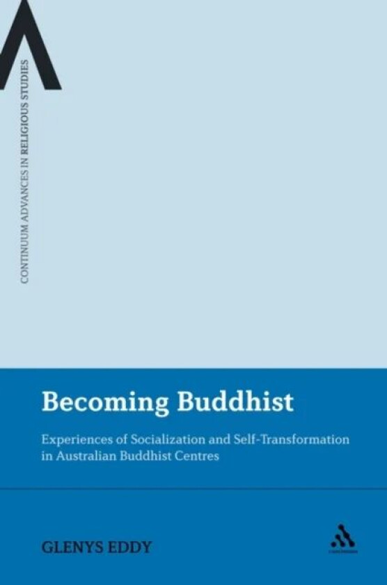 Becoming Buddhist av Dr Glenys Eddy