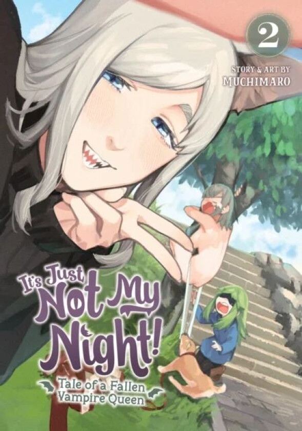 It's Just Not My Night! - Tale of a Fallen Vampire Queen Vol. 2 av Muchimaro