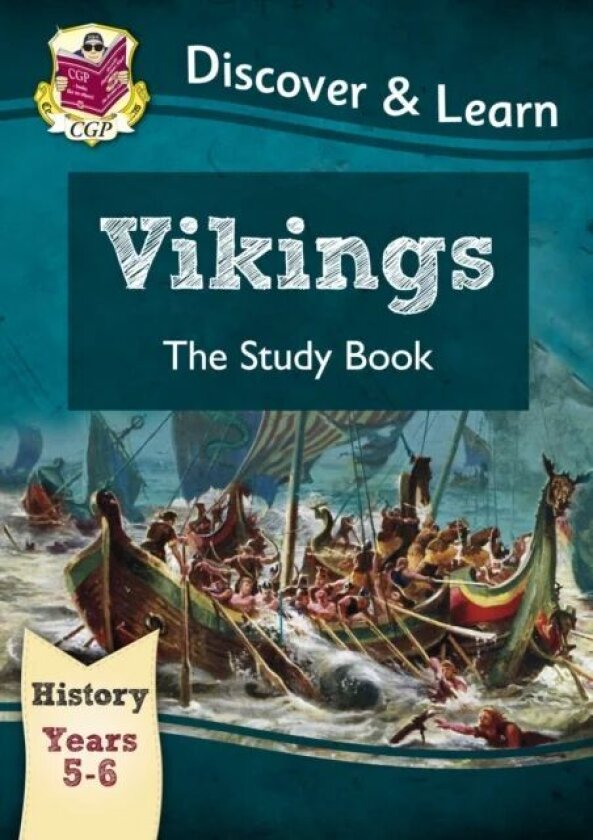 KS2 History Discover & Learn: Vikings Study Book (Years 5 & 6) av CGP Books