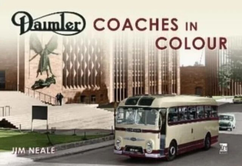 Daimler Coaches in Colour av Jim Neale