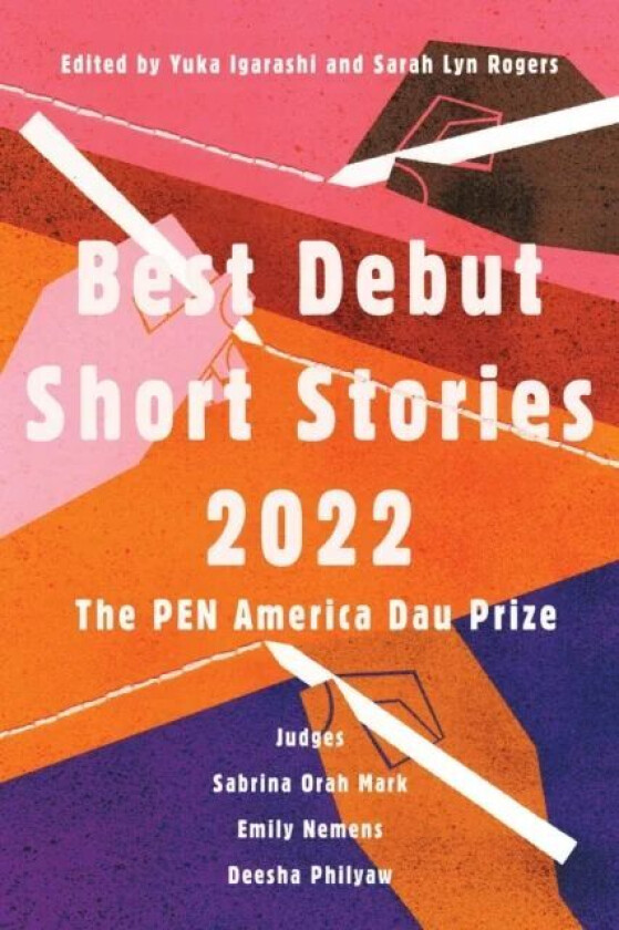 Best Debut Short Stories 2022 av Yuka Igarashi, Sarah Lyn Rogers