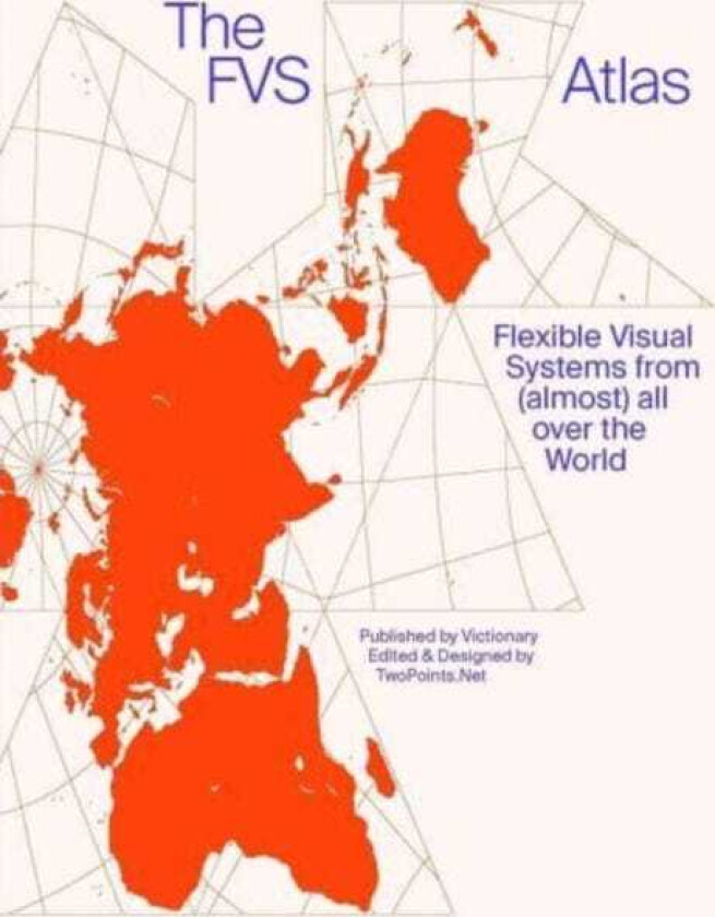 The FVS Atlas Flexible Visual Systems from (almost) all over the world