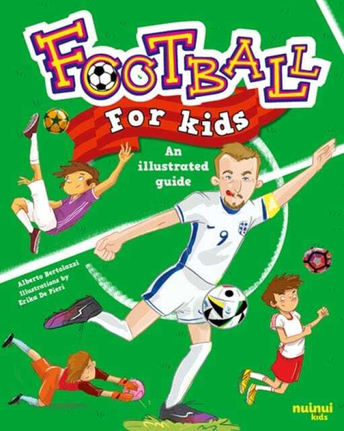 Football for Kids An Illustrated Guide