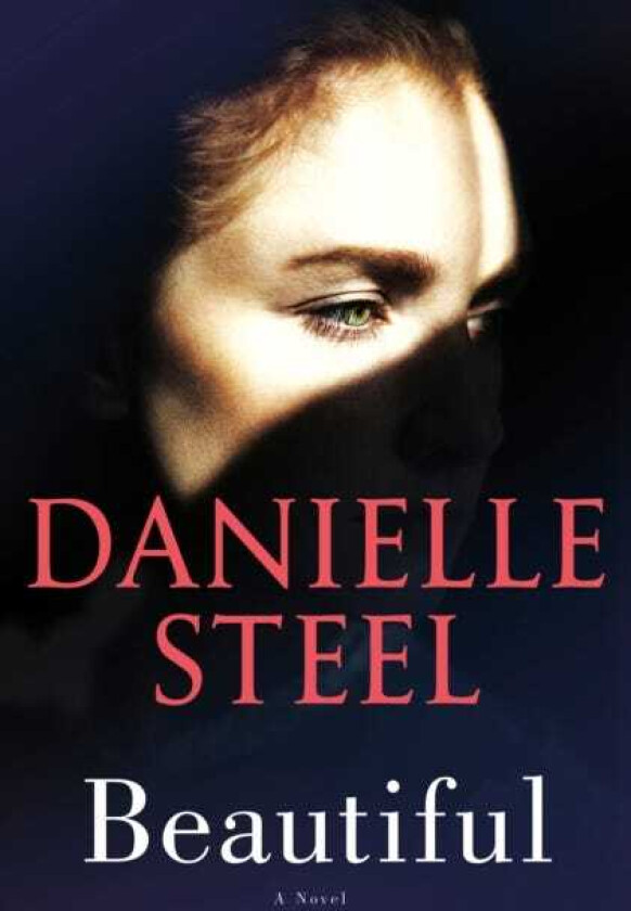 Beautiful A Novel