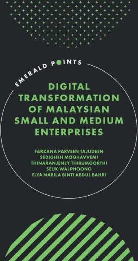 Digital Transformation of Malaysian Small and Medium Enterprises