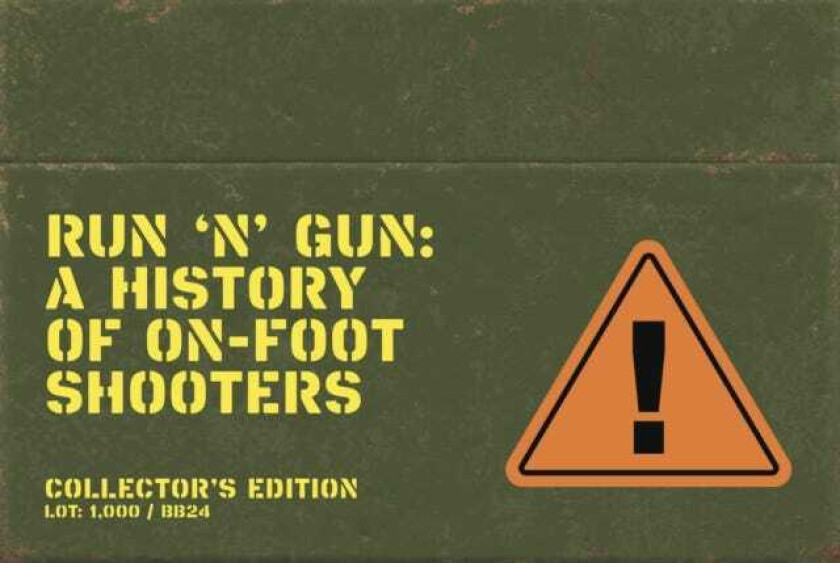 Run 'n' Gun: A Guide to OnFoot Shooters (Collector's Edition)