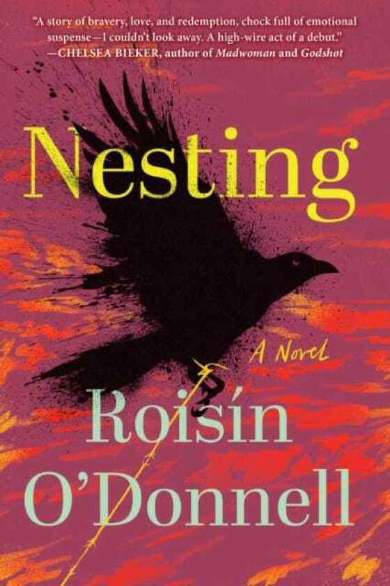Nesting : A Novel