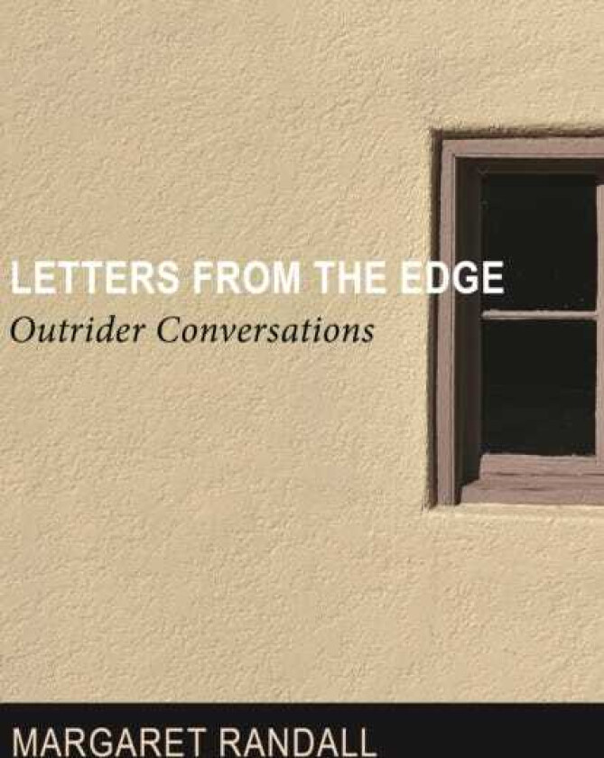 Letters from the Edge Outrider Conversations