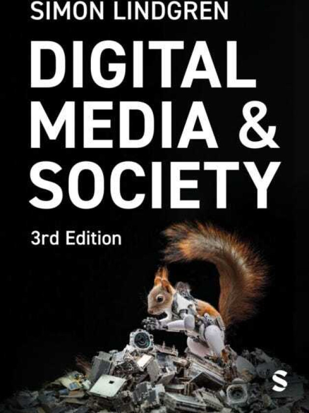 Digital Media and Society