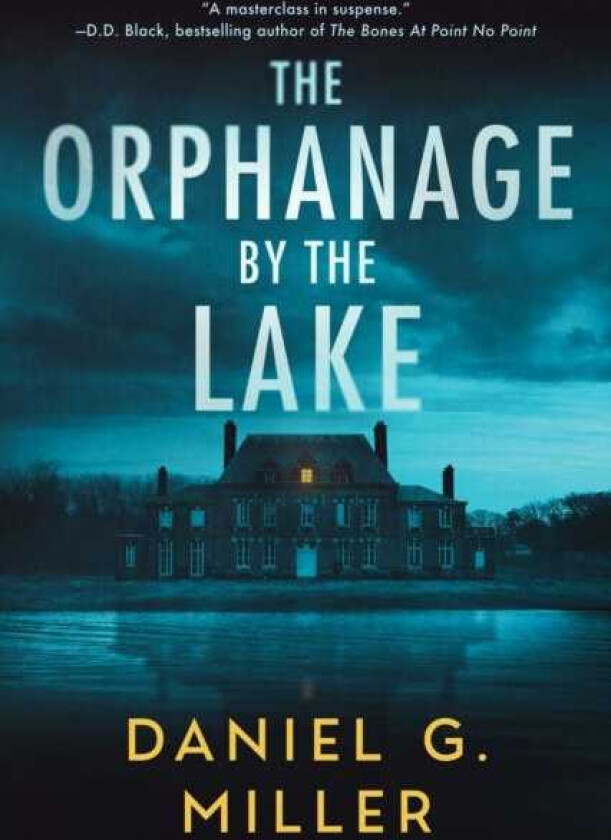 The Orphanage by the Lake
