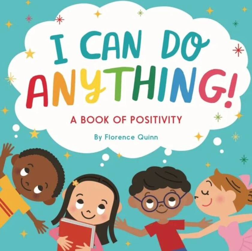 I Can Do Anything! av Florence Quinn