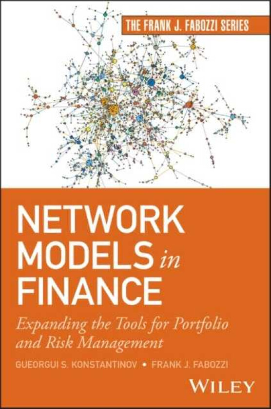 Network Models in Finance Expanding the Tools for Portfolio and Risk Management