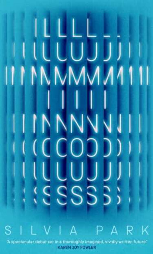 Luminous The sensational new novel that you won't be able to put down