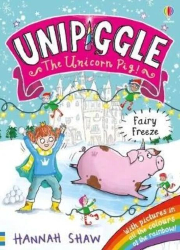 Unipiggle: Fairy Freeze av Hannah Shaw