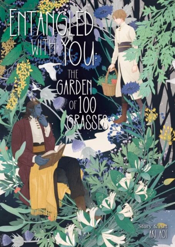 Entangled with You: The Garden of 100 Grasses av Aki Aoi