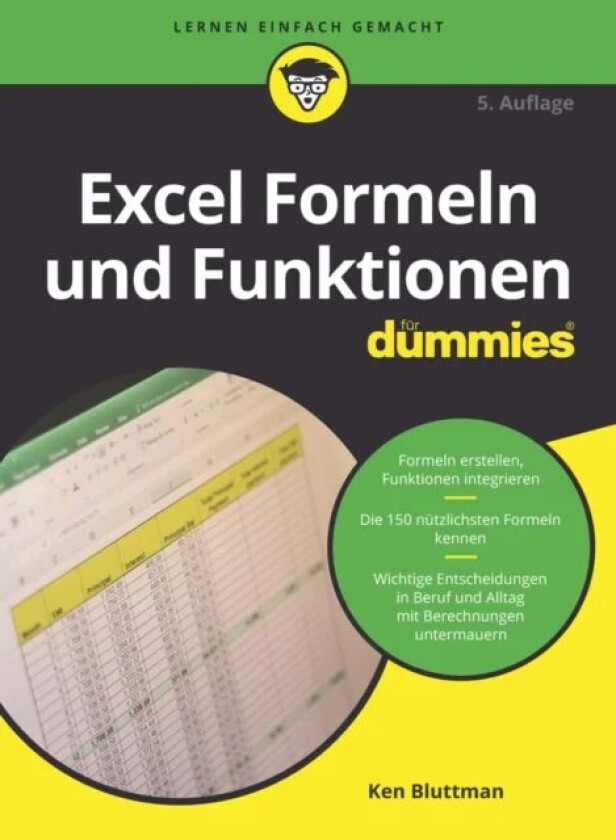 Excel Formeln und Funktionen fur Dummies av Ken Bluttman