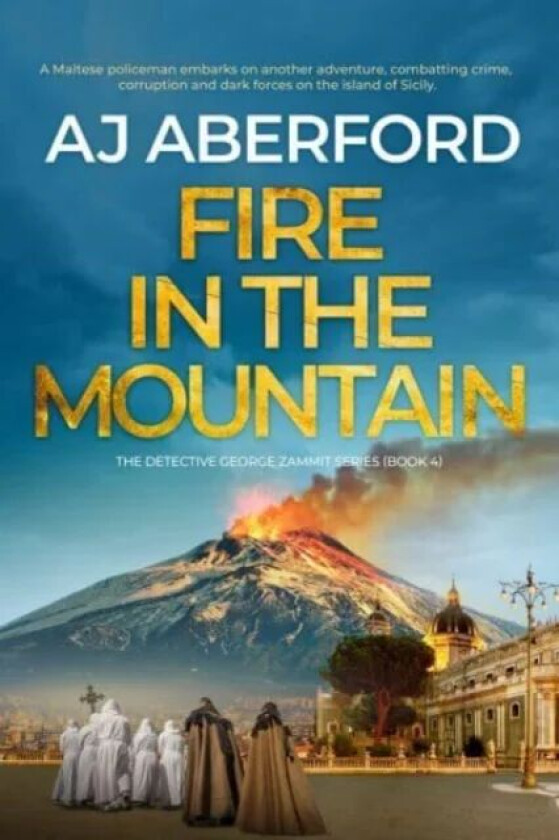 Fire in the Mountain av AJ Aberford