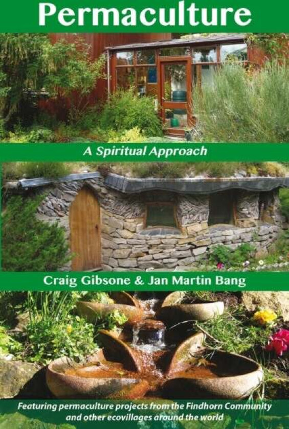 Permaculture av Craig Gibsone, Jan Martin Bang