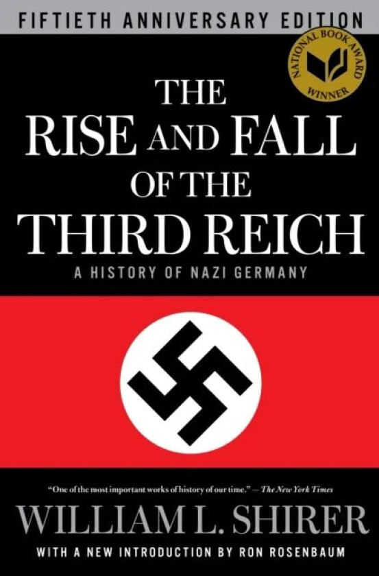 The Rise and Fall of the Third Reich av William L. Shirer