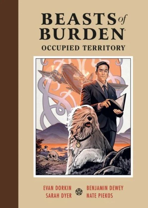 Beasts Of Burden: Occupied Territory av Evan Dorkin, Ben Dewey