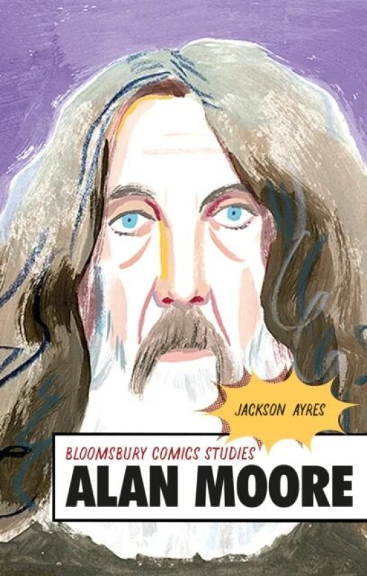 Alan Moore av Professor Jackson (Texas A&M University San Antonio USA) Ayres