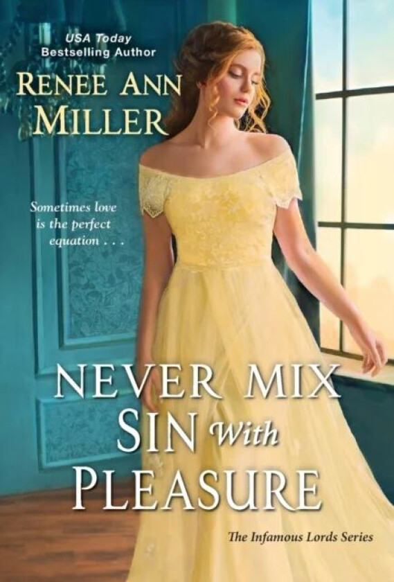 Never Mix Sin with Pleasure av Renee Ann Miller