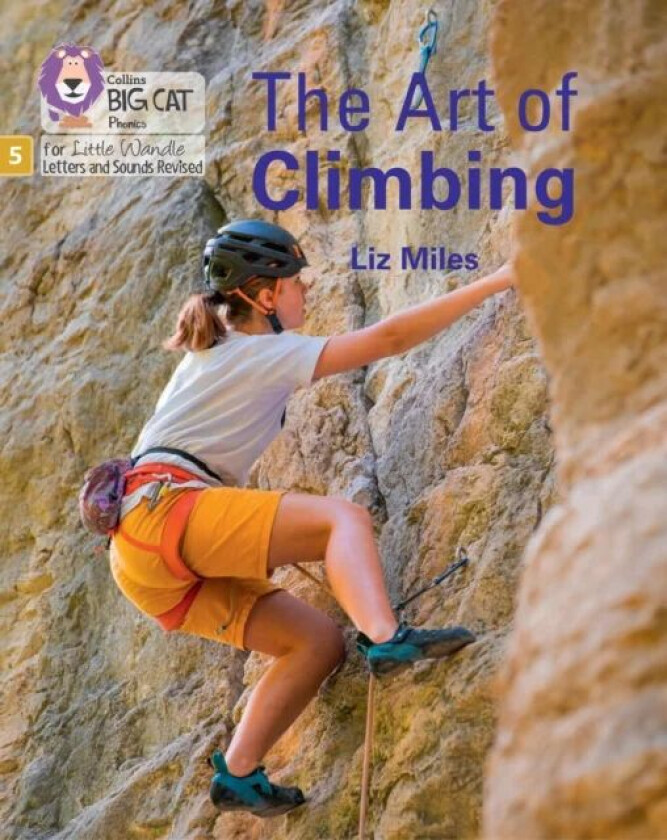 The Art of Climbing av Liz Miles