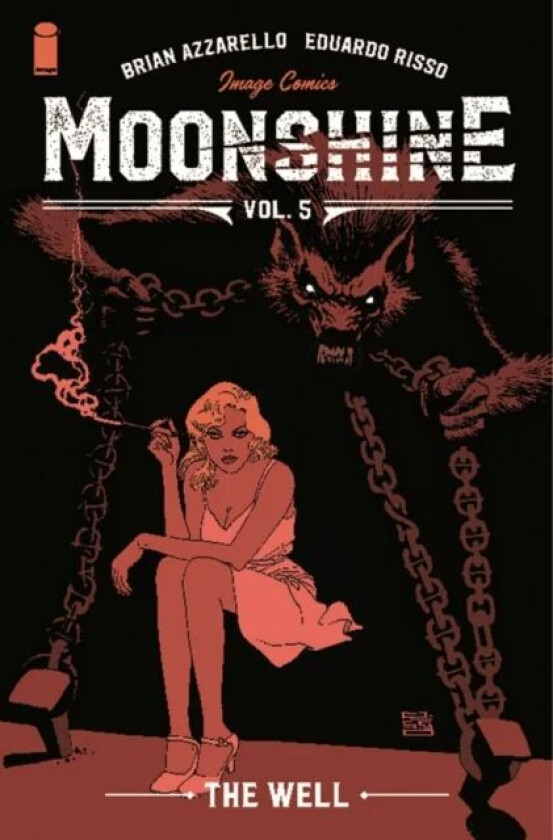 Moonshine, Volume 5: The Well av Brian Azzarello