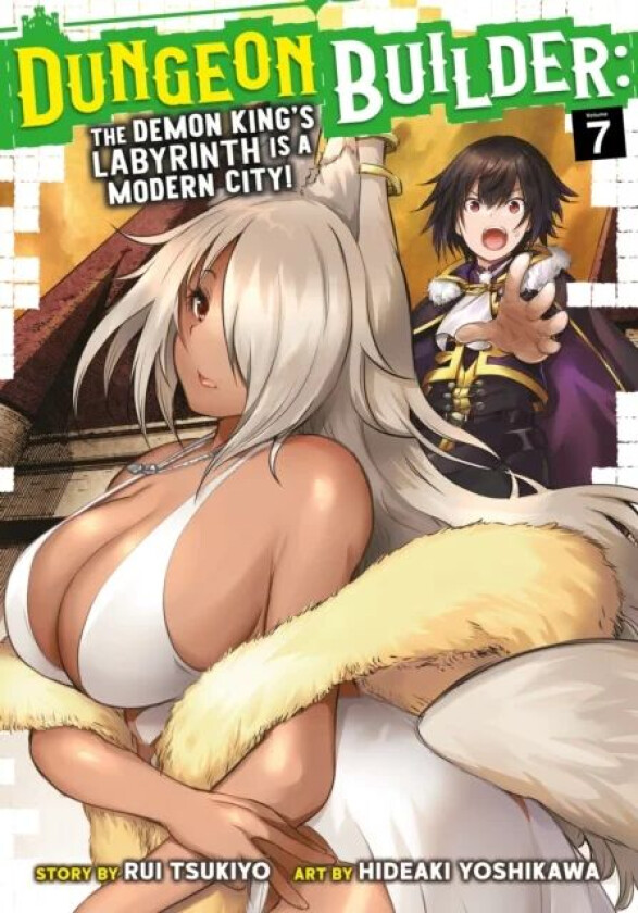 Dungeon Builder: The Demon King&#039;s Labyrinth is a Modern City! (Manga) Vol. 7 av Rui Tsukiyo