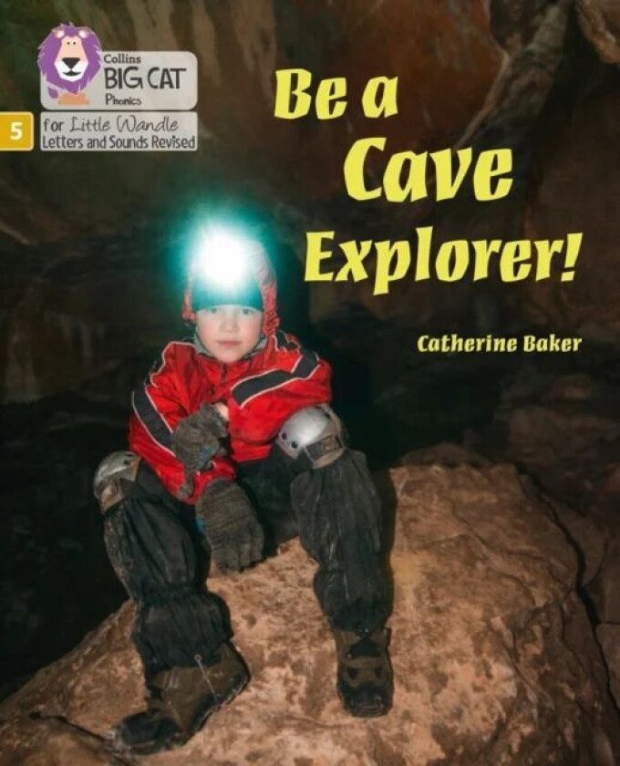 Be a Cave Explorer av Catherine Baker