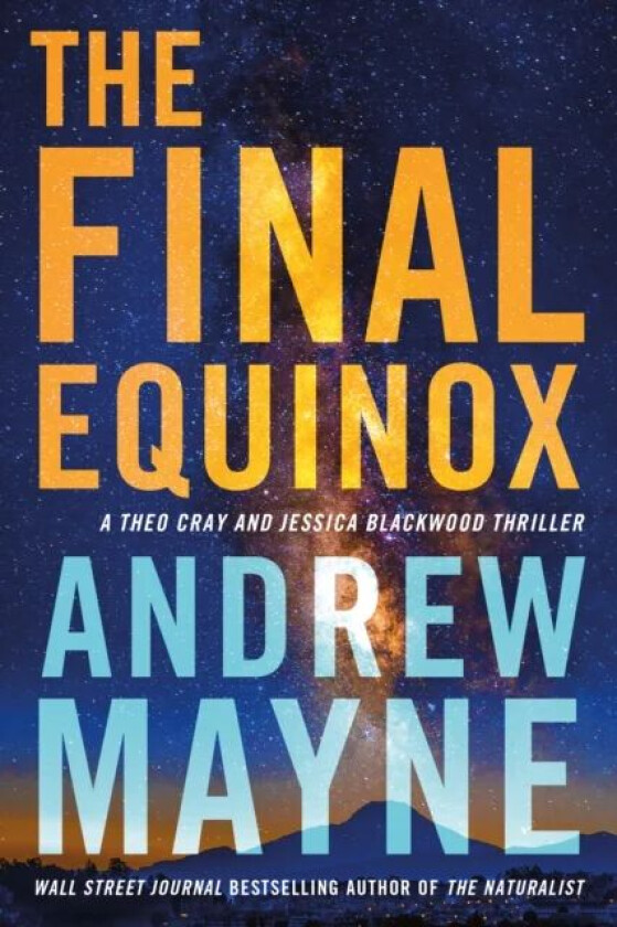 The Final Equinox av Andrew Mayne