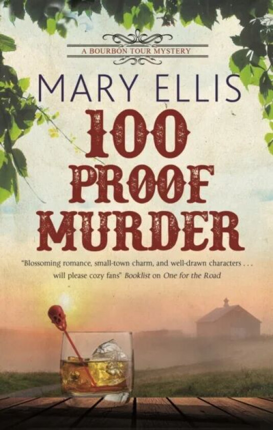 100 Proof Murder av Mary Ellis