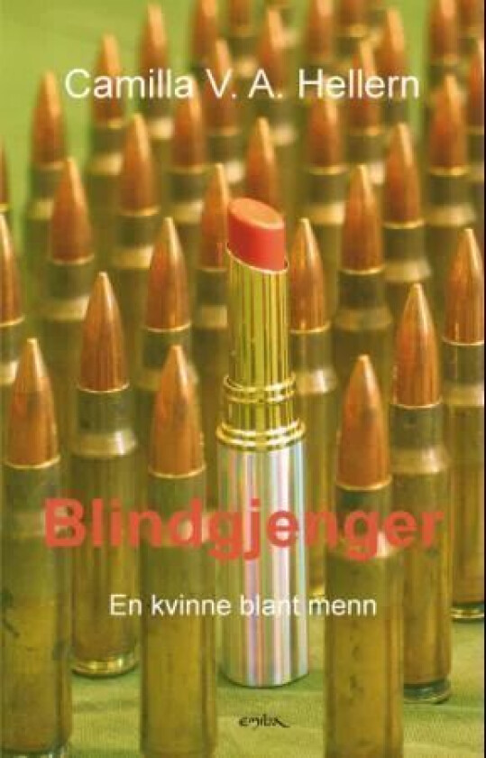 Blindgjenger av Camilla Victoria Aubert Hellern